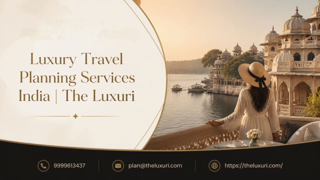 Luxury Travel Planning Services India | The Luxuri featured image workflow 9ef46b23 62f0 4ffc a0c8 7161a31a2ab9